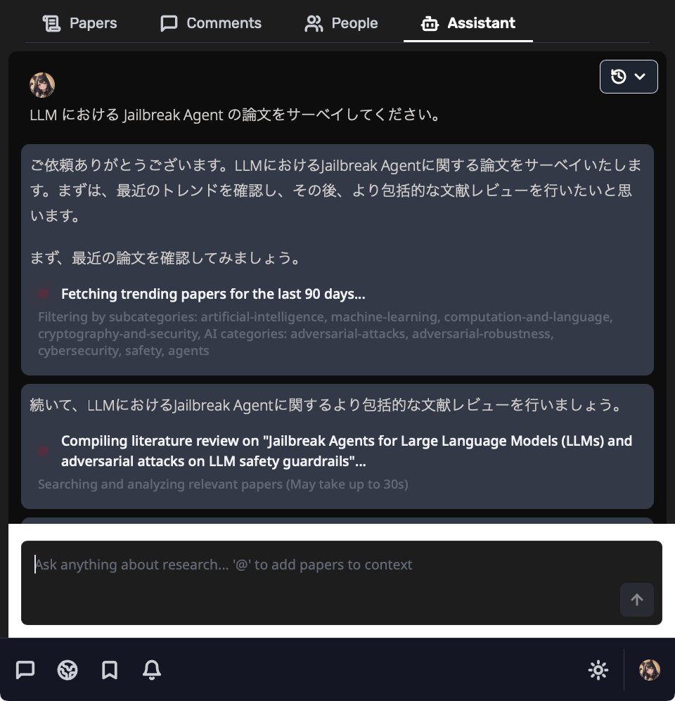 alphaXiv があんまり知られていないようなのでぜひ！

日本語を含む多言語で読めるだけでなく、スプリットビューで論文を読みながら、チャットで論文を参照の上、質問できる（なぜか最先端のモデルが無料で使える）。先月 Deep Research が追加、こちらは論文サーベイに便利。
alphaxiv.org