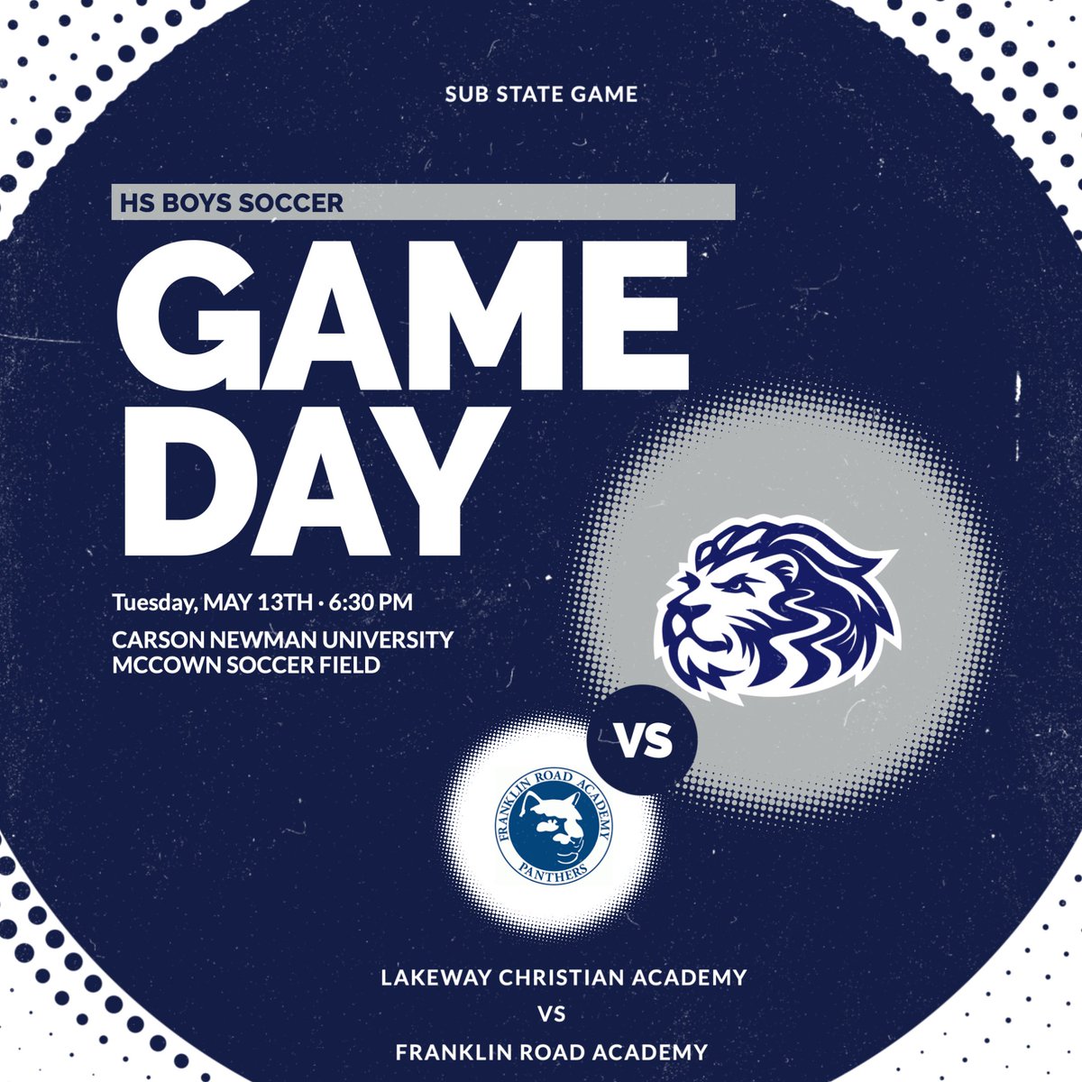 Our HS Boys Soccer team will play Franklin Road Academy, in the 1st Round of Sub-State, at 6:30pm.
Come out and support the team! #goLions

Location: 
McCown Field 
Carson Newman University
Jefferson City, TN