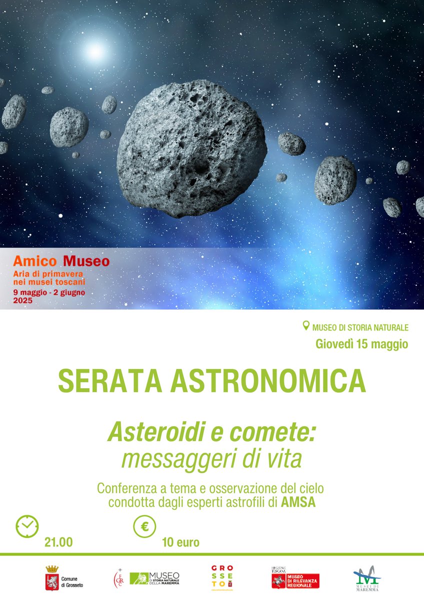 📌bit.ly/42ZUQLm
Giovedì 15 Maggio, a partire dalle ore 21:00, presso il #Museo di Storia Naturale della Maremma, in #Grosseto

🟩Serata Astronomica di #Avventura alla scoperta di #Asteroidi e #Comete con gli occhi puntati alle #Stelle e il #Cielo della #Maremma #Toscana