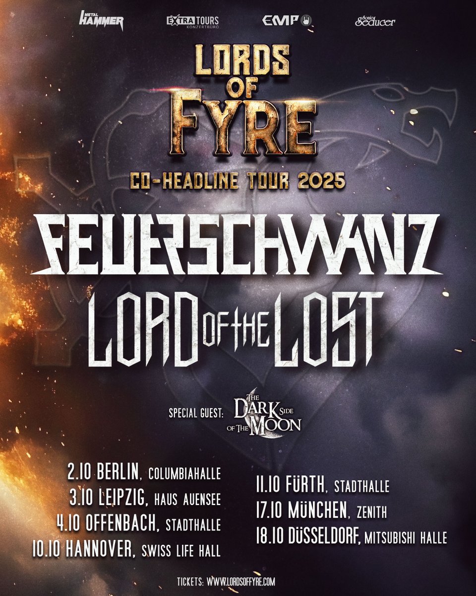 LORDS OF FYRE TOUR 2025
18 weeks to go!

Tickets: lordsoffyre.com
02.10.25 – Berlin
03.10.25 – Leipzig
04.10.25 – Offenbach
10.10.25 – Hannover
11.10.25 – Fürth 
17.10.25 – München
18.10.25 – Düsseldorf

#lordofthelost #feuerschwanz #lordsoffyre