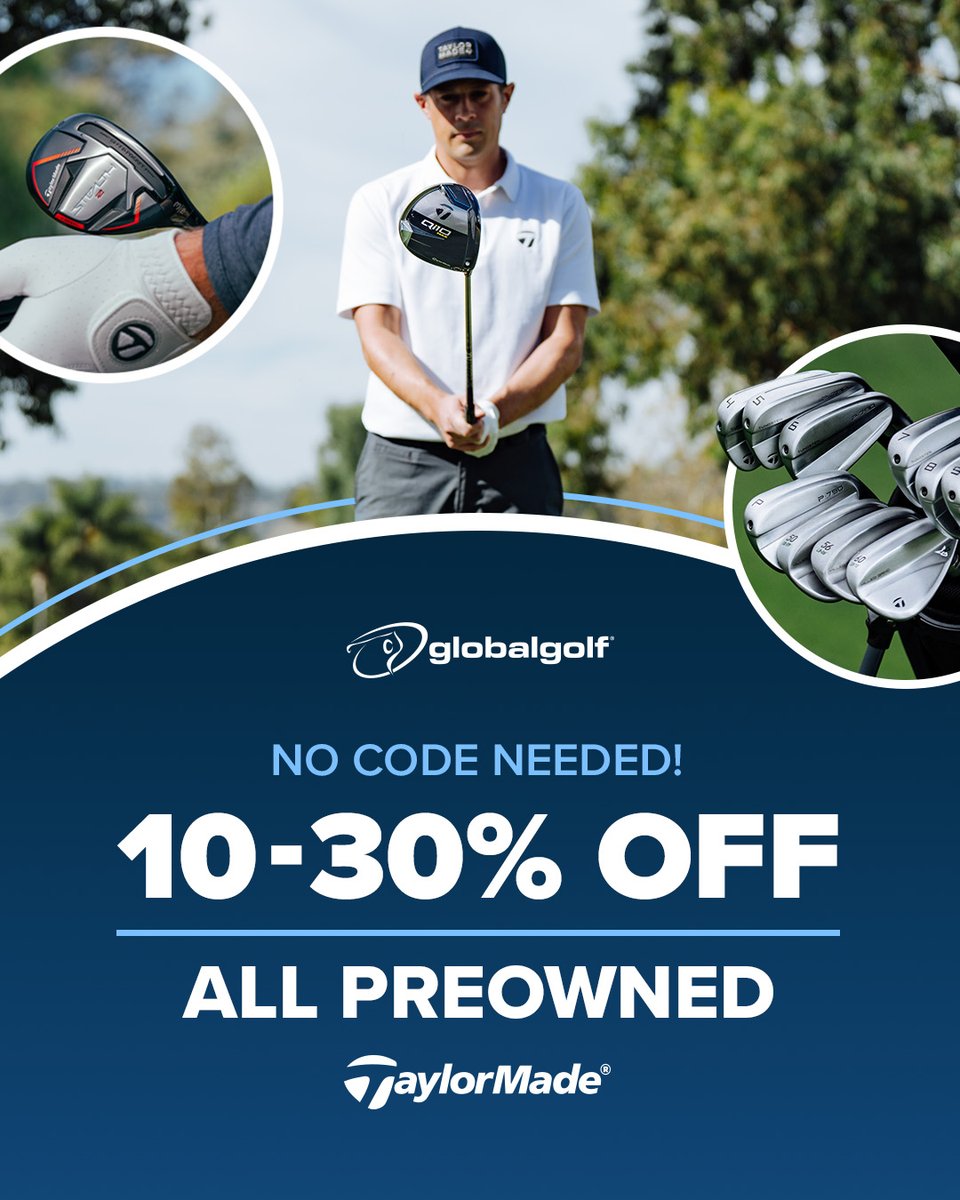 Upgrade your game without breaking the bank! 💸

Save with up to 30% OFF all TaylorMade Preowned Golf Clubs! 🏌️‍♂️

Shop Now ➡️ globalgolf.com/golf-clubs/use…

#GlobalGolf #BestDealsInGolf #SpringSavings #TeamTaylorMade #TaylorMade #PreownedClubs #Preowned