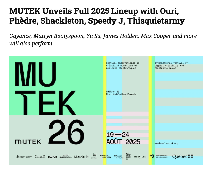 Exclaim! (@exclaimdotca) on Twitter photo .<a href="/MUTEK_Montreal/">MUTEK Montréal</a> has unveiled its full 2025 lineup 🔊
Catch <a href="/ouririou/">Ouri</a>, <a href="/phedreamour/">Phèdre</a>, <a href="/jochempaap/">Speedy J</a>, <a href="/thisquietarmy/">thisquietarmy</a>, <a href="/gayance_/">aïsha 🦖🇭🇹 gayance</a>, <a href="/mbootyspoon/">Martyn Bootyspoon</a>, <a href="/mrjamesholden/">James Holden</a>, <a href="/maxcoopermax/">Max Cooper</a> & more this August: exclaim.ca/music/article/… .<a href="/MUTEK_Montreal/">MUTEK Montréal</a> has unveiled its full 2025 lineup 🔊
Catch <a href="/ouririou/">Ouri</a>, <a href="/phedreamour/">Phèdre</a>, <a href="/jochempaap/">Speedy J</a>, <a href="/thisquietarmy/">thisquietarmy</a>, <a href="/gayance_/">aïsha 🦖🇭🇹 gayance</a>, <a href="/mbootyspoon/">Martyn Bootyspoon</a>, <a href="/mrjamesholden/">James Holden</a>, <a href="/maxcoopermax/">Max Cooper</a> & more this August: exclaim.ca/music/article/…