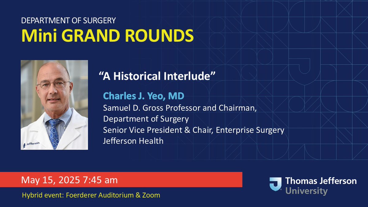 Jefferson Surgery (@jeffsurgery) on Twitter photo This Thursday, <a href="/CharlesJYeoMD/">Charles J. Yeo, MD, FACS</a>, Chair of Surgery <a href="/JeffersonUniv/">Thomas Jefferson University</a>, will present a historical Mini #GrandRounds featuring surgical giants Drs. Samuel D. Gross, William Halsted, William Osler & others.
Faculty & staff will receive the link via email | recording to follow here This Thursday, <a href="/CharlesJYeoMD/">Charles J. Yeo, MD, FACS</a>, Chair of Surgery <a href="/JeffersonUniv/">Thomas Jefferson University</a>, will present a historical Mini #GrandRounds featuring surgical giants Drs. Samuel D. Gross, William Halsted, William Osler & others.
Faculty & staff will receive the link via email | recording to follow here