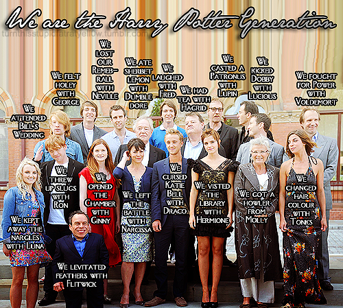 We are the Harry Potter generation!