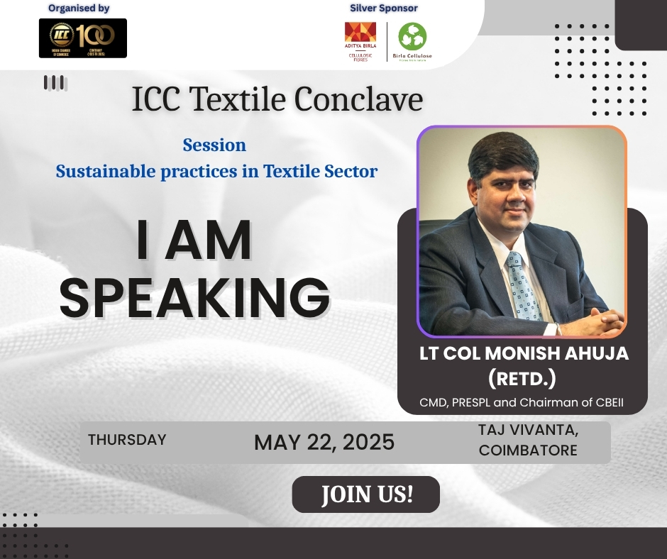 Join us at ICC Textile Conclave — a groundbreaking event where industry leaders, innovators, and visionaries come together to shape the future of textiles through collaboration, creativity, and cutting-edge technology!

Venue: Taj Vivanta, Coimbatore
Date: May 22, 2025

Register