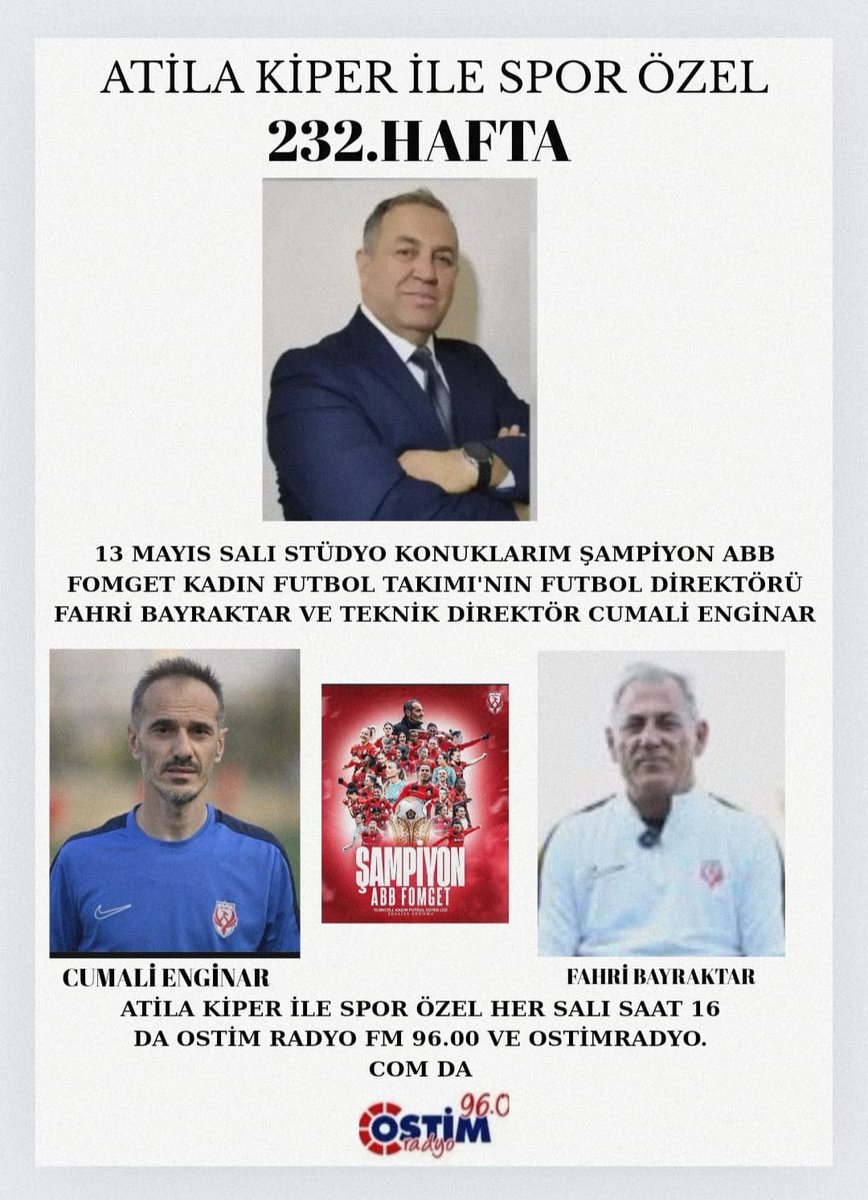 Ostim Radyo (@ostimradyo) on Twitter photo 13 Mayıs Salı,
Atila Kiper ile Spor Özel'in Konukları;
Şampiyon ABB Fomget Kadın Futbol Takımı'nın Futbol Drk.
Sn. Fahri Bayraktar
ve
Teknik Direktör
Sn. Cumali Enginar
<a href="/atila_kiper/">ATİLA KİPER</a>
<a href="/ostimradyo/">Ostim Radyo</a>
#ostimradyo
#türkülerecanverenradyo
#spor #spordagündem #sporunkalbiburadaatıyor 13 Mayıs Salı,
Atila Kiper ile Spor Özel'in Konukları;
Şampiyon ABB Fomget Kadın Futbol Takımı'nın Futbol Drk.
Sn. Fahri Bayraktar
ve
Teknik Direktör
Sn. Cumali Enginar
<a href="/atila_kiper/">ATİLA KİPER</a>
<a href="/ostimradyo/">Ostim Radyo</a>
#ostimradyo
#türkülerecanverenradyo
#spor #spordagündem #sporunkalbiburadaatıyor