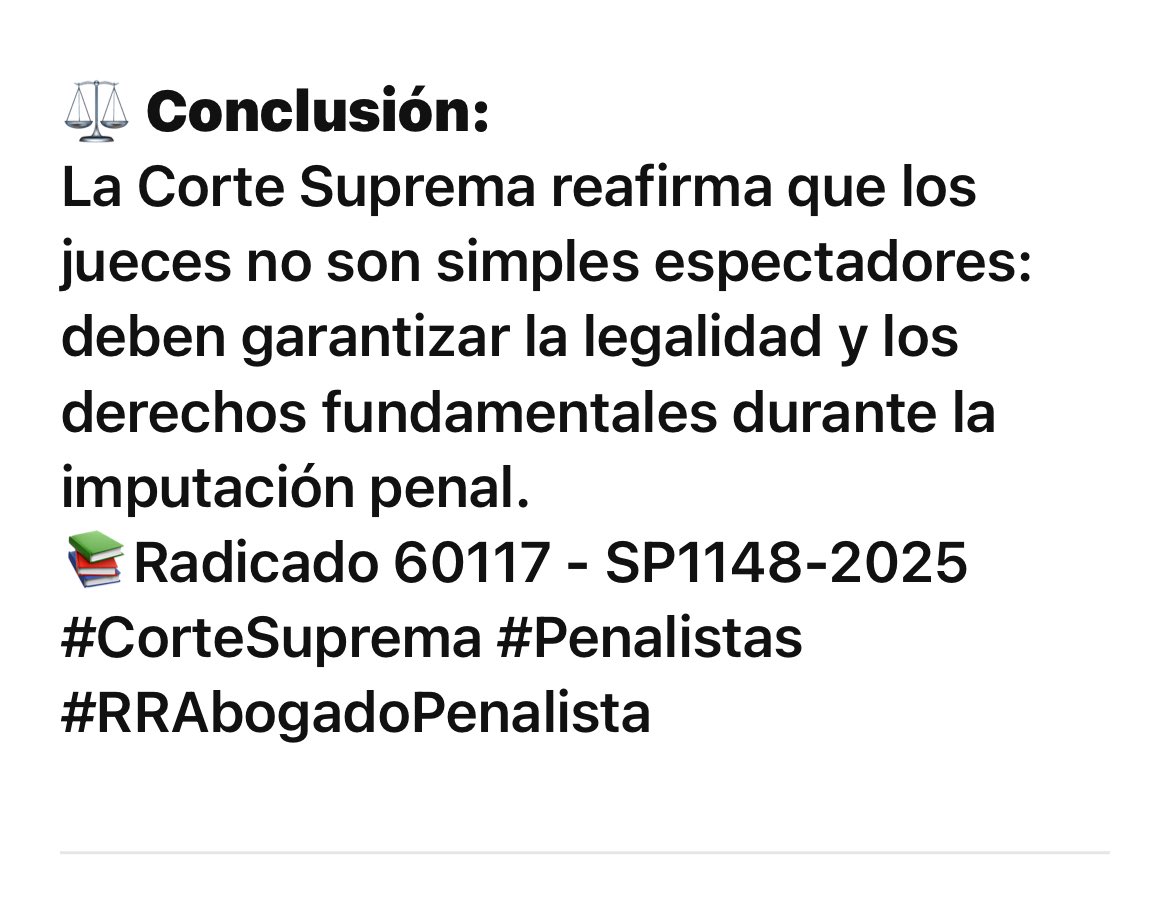 🛑 ¿El juez puede controlar la imputación?
La Corte Suprema estableció claramente los escenarios donde un juez debe ejercer control en las imputaciones penales. Te explico en 4 puntos clave.
📌Radicado: 60117 - SP1148-2025 (30/04/25)
#DerechoPenal #Imputación #RRAbogadoPenalista