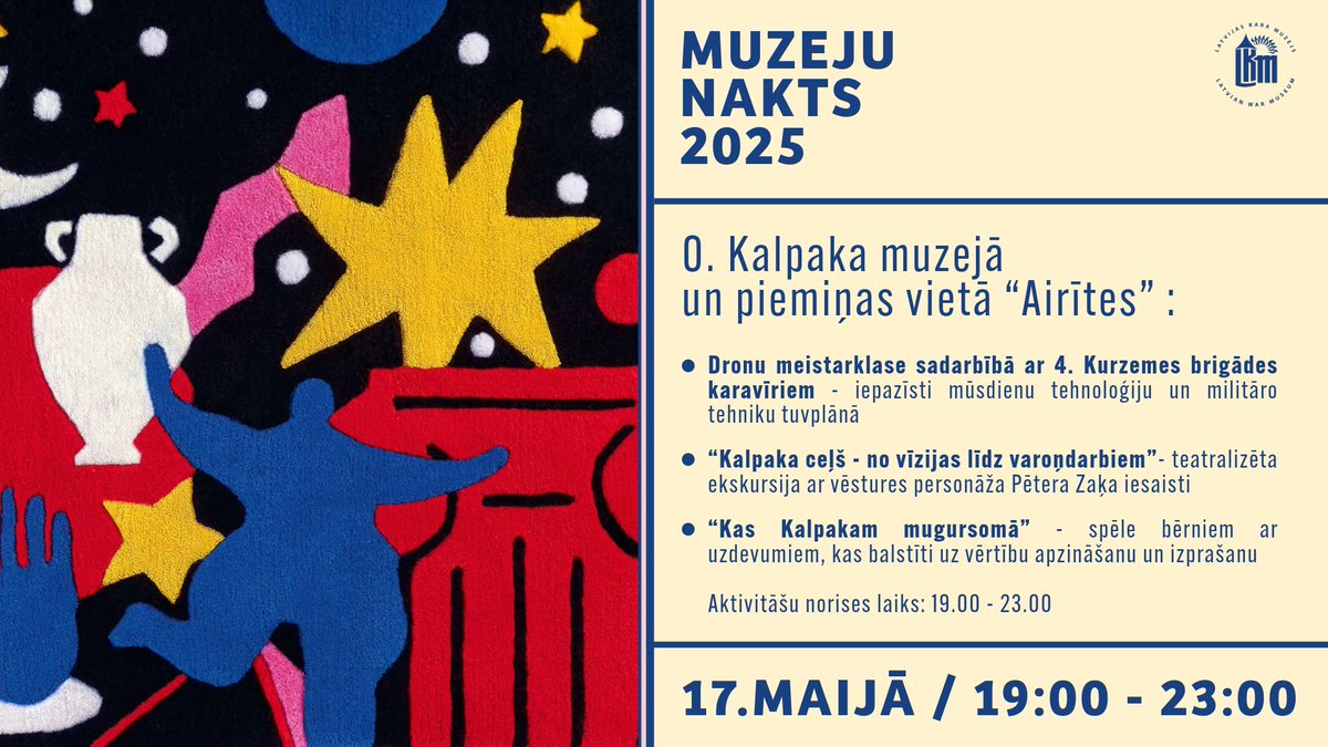 Starptautiskā akcija “Muzeju nakts 2025” norisināsies jau šo sestdien - 17. maijā!

Vairāk par Muzeju nakts norisi Latvijas Kara muzeja centrālajā ēkā Smilšu ielā 20: karamuzejs.lv/lkm/muzeju-nak…

Vairāk par Muzeju nakts norisi O. Kalpaka muzejā "Airītes": karamuzejs.lv/index.php/ok/m…