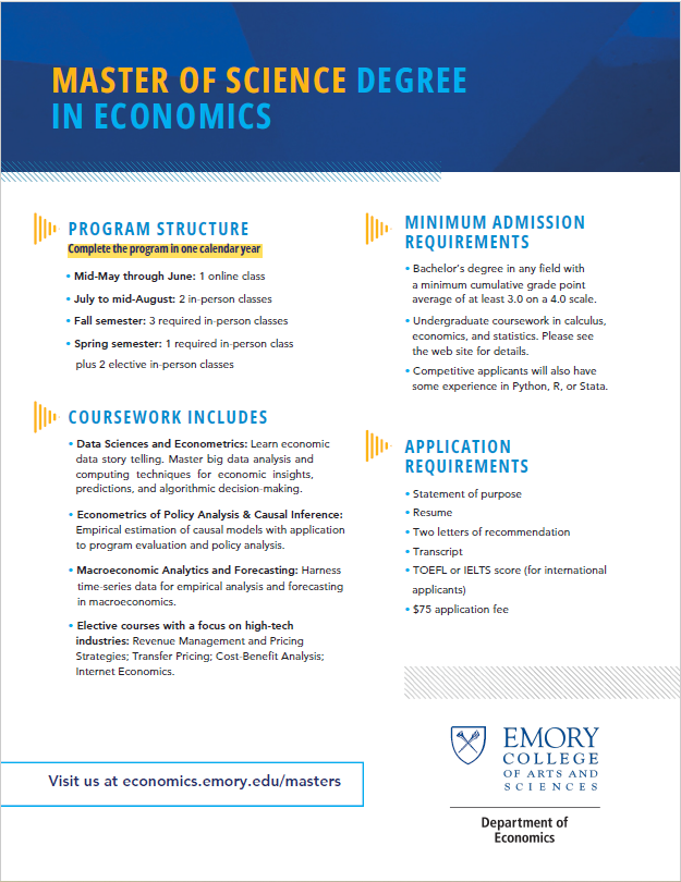 Emory Economics (@emoryeconomics) on Twitter photo Congratulations Graduates! Ready for your Masters? 🤔
<a href="/EmoryEconomics/">Emory Economics</a> now offers a Master of Science Degree in Economics, a one-year, STEM-designated program to earn your master's degree.
Check it out🔗economics.emory.edu/masters/index.… Congratulations Graduates! Ready for your Masters? 🤔
<a href="/EmoryEconomics/">Emory Economics</a> now offers a Master of Science Degree in Economics, a one-year, STEM-designated program to earn your master's degree.
Check it out🔗economics.emory.edu/masters/index.…