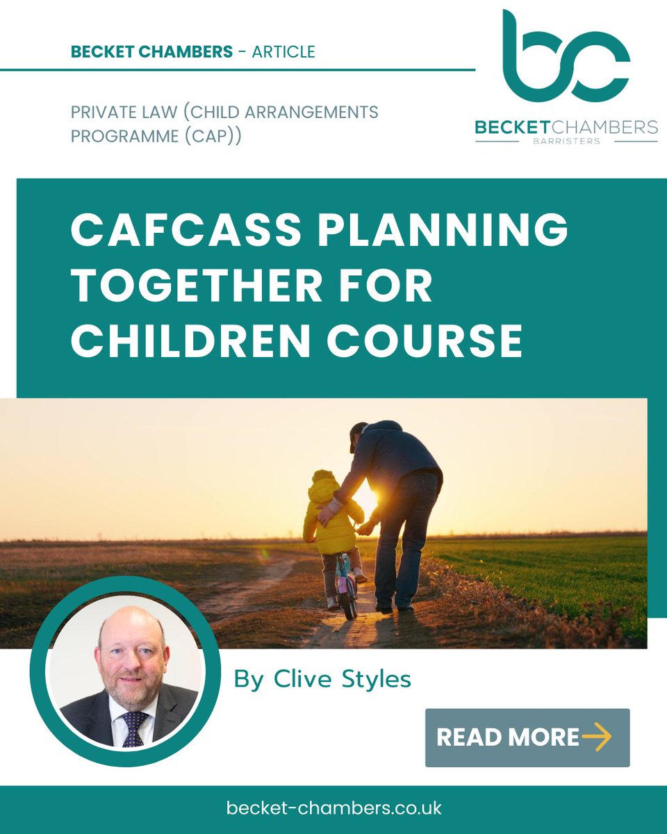 In his latest article, Clive Styles explores the Cafcass Planning Together for Children course, now widely recommended in private law proceedings. 

Read the full article here: becket-chambers.co.uk/articles/cafca…

#FamilyLaw #PrivateLaw #ChildArrangements