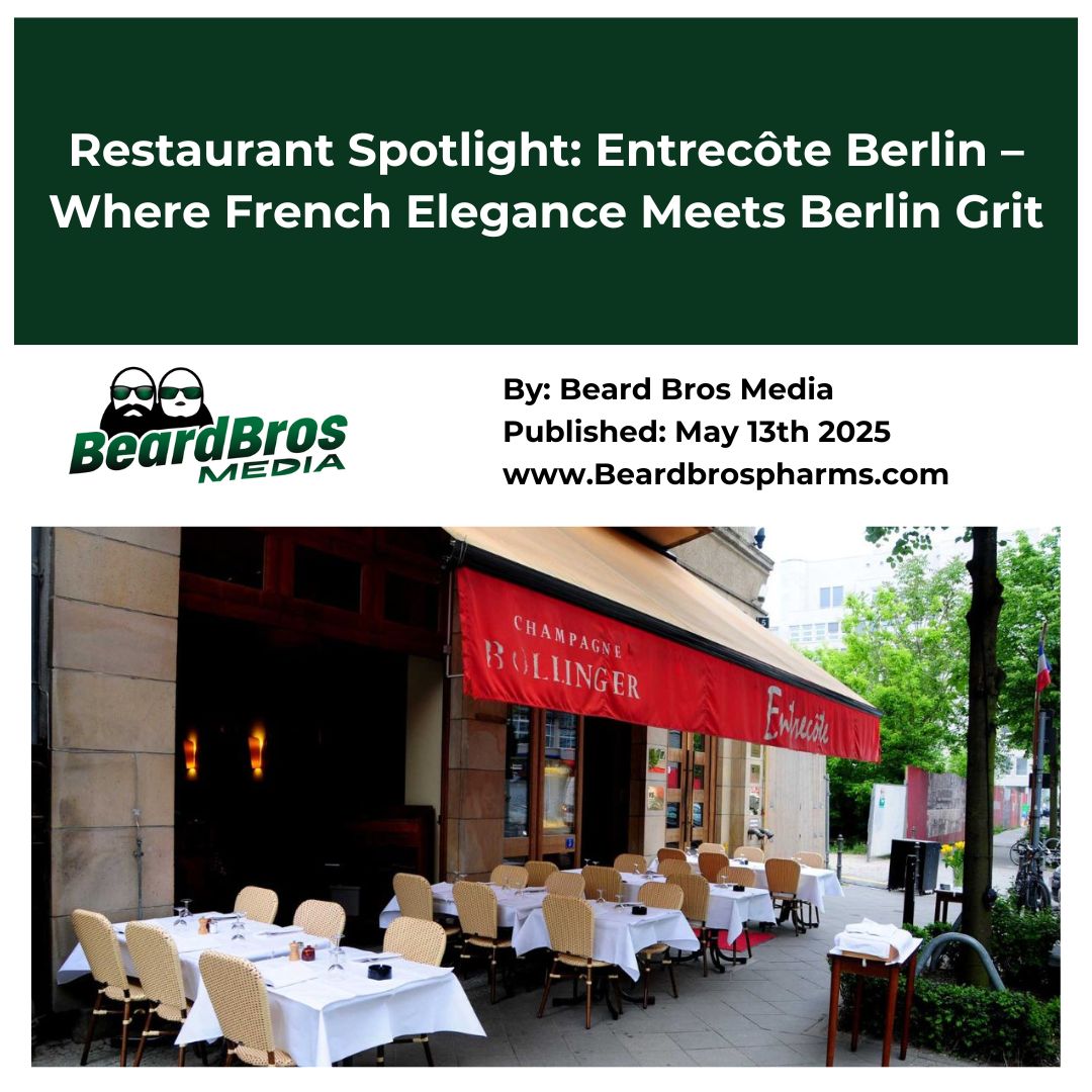 BeardBrosPharms's tweet photo. We went to Entrecôte Berlin for the steak.

We stayed for the sauce, the vibes, and the lesson in consistency.

Old-world fire, new-world flavor.

Full spotlight now live. 🔥

#BeardBrosEats #BerlinRestaurants #FoodWithIntegrity #RestaurantSpotlight
https://t.co/XUIhAIUBrq https://t.co/6jBudNaJc8