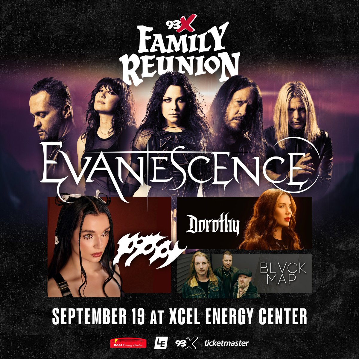 93XRadio (@93xradio) on Twitter photo 🚨 JUST ANNOUNCED! 🚨
The 93X Family Reunion is back - starring <a href="/evanescence/">Evanescence</a>, Poppy, <a href="/itsdorothysucka/">DOROTHY</a> and <a href="/BlackMapMusic/">Black Map</a>!
🗓️ Friday, September 19
📍 <a href="/XcelEnergyCtr/">Xcel Energy Center</a>
🎟️ On sale 10am Friday
🔗 bit.ly/4iZZldp
⭐ 93X Presale: Thursday from 10am-10pm
🔐 93XFAMILY 🚨 JUST ANNOUNCED! 🚨
The 93X Family Reunion is back - starring <a href="/evanescence/">Evanescence</a>, Poppy, <a href="/itsdorothysucka/">DOROTHY</a> and <a href="/BlackMapMusic/">Black Map</a>!
🗓️ Friday, September 19
📍 <a href="/XcelEnergyCtr/">Xcel Energy Center</a>
🎟️ On sale 10am Friday
🔗 bit.ly/4iZZldp
⭐ 93X Presale: Thursday from 10am-10pm
🔐 93XFAMILY
