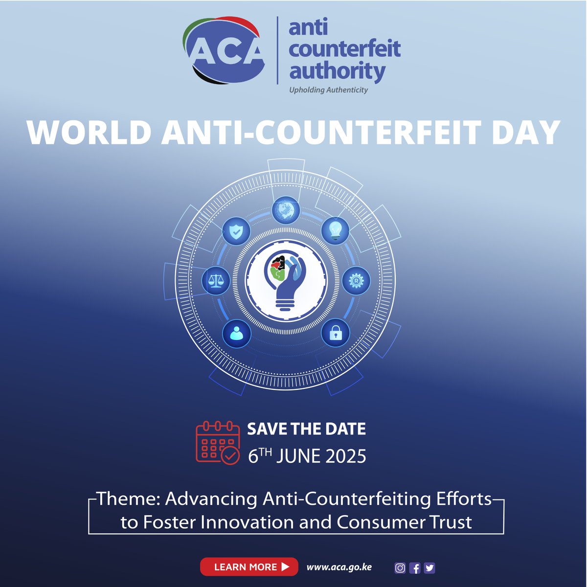 Anti-Counterfeit Authority (@aca_kenya) on Twitter photo SAVE THE DATE!
Join us on 6th June 2025 as we mark World Anti-Counterfeit Day under the theme:
"Advancing Anti-Counterfeiting Efforts to Foster Innovation and Consumer Trust."
Let’s unite to protect innovation,promote fair trade, and ensure consumer safety.
<a href="/MITIKenya/">Ministry of Investments, Trade & Industry, Kenya</a> SAVE THE DATE!
Join us on 6th June 2025 as we mark World Anti-Counterfeit Day under the theme:
"Advancing Anti-Counterfeiting Efforts to Foster Innovation and Consumer Trust."
Let’s unite to protect innovation,promote fair trade, and ensure consumer safety.
<a href="/MITIKenya/">Ministry of Investments, Trade & Industry, Kenya</a>