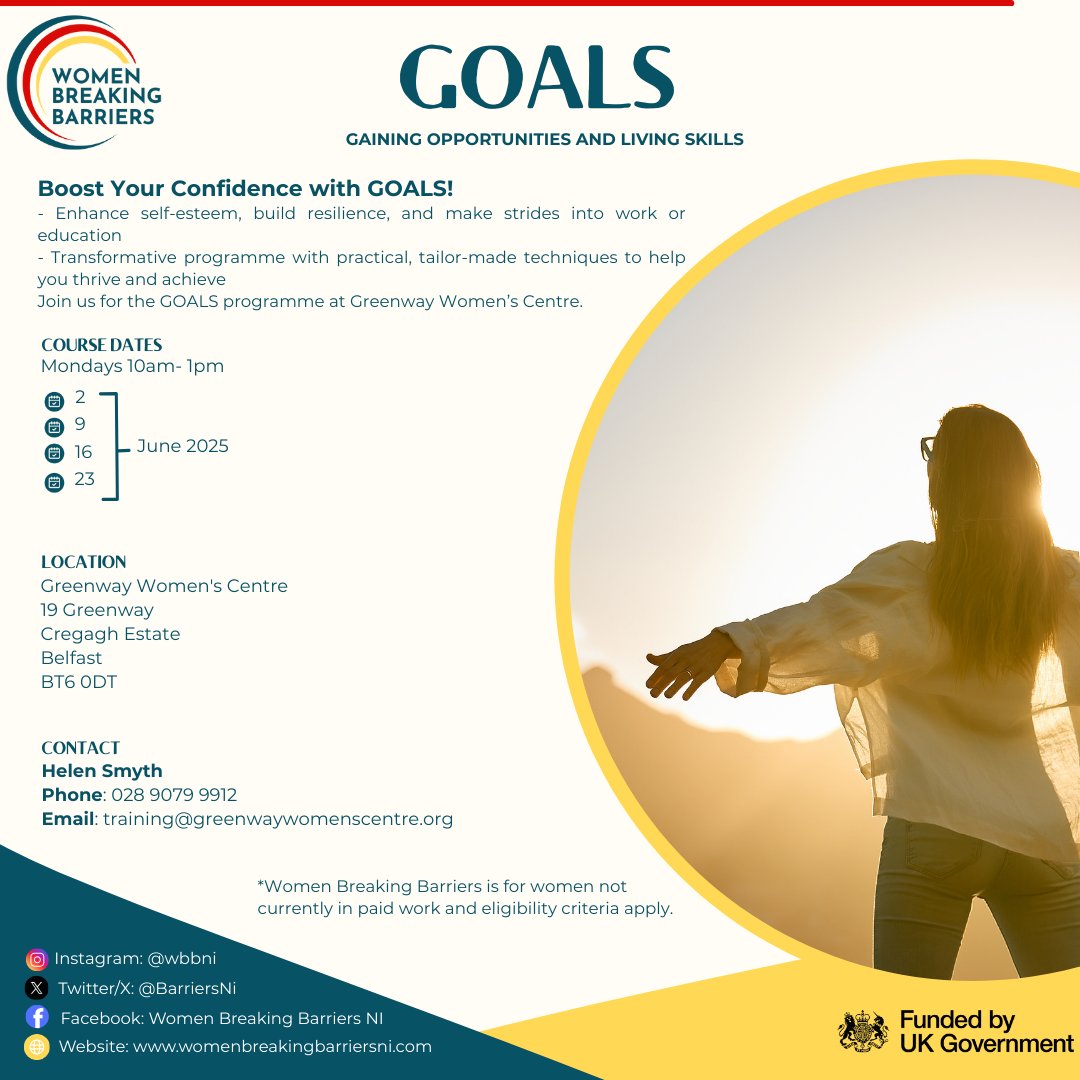 WomenBreakingBarriersNI (@barriersni) on Twitter photo New Goals Programme Alert- Boost your confidence and transform your future with our GOALS programme. Get in quick!
🗓️ June 2025 | 5 sessions- Mondays 10am-1pm
📍 Greenway Women's Centre, Belfast
📞 028 9079 9912 Full details below.
📧 training@greenwaywomenscentre.org
🌐 New Goals Programme Alert- Boost your confidence and transform your future with our GOALS programme. Get in quick!
🗓️ June 2025 | 5 sessions- Mondays 10am-1pm
📍 Greenway Women's Centre, Belfast
📞 028 9079 9912 Full details below.
📧 training@greenwaywomenscentre.org
🌐