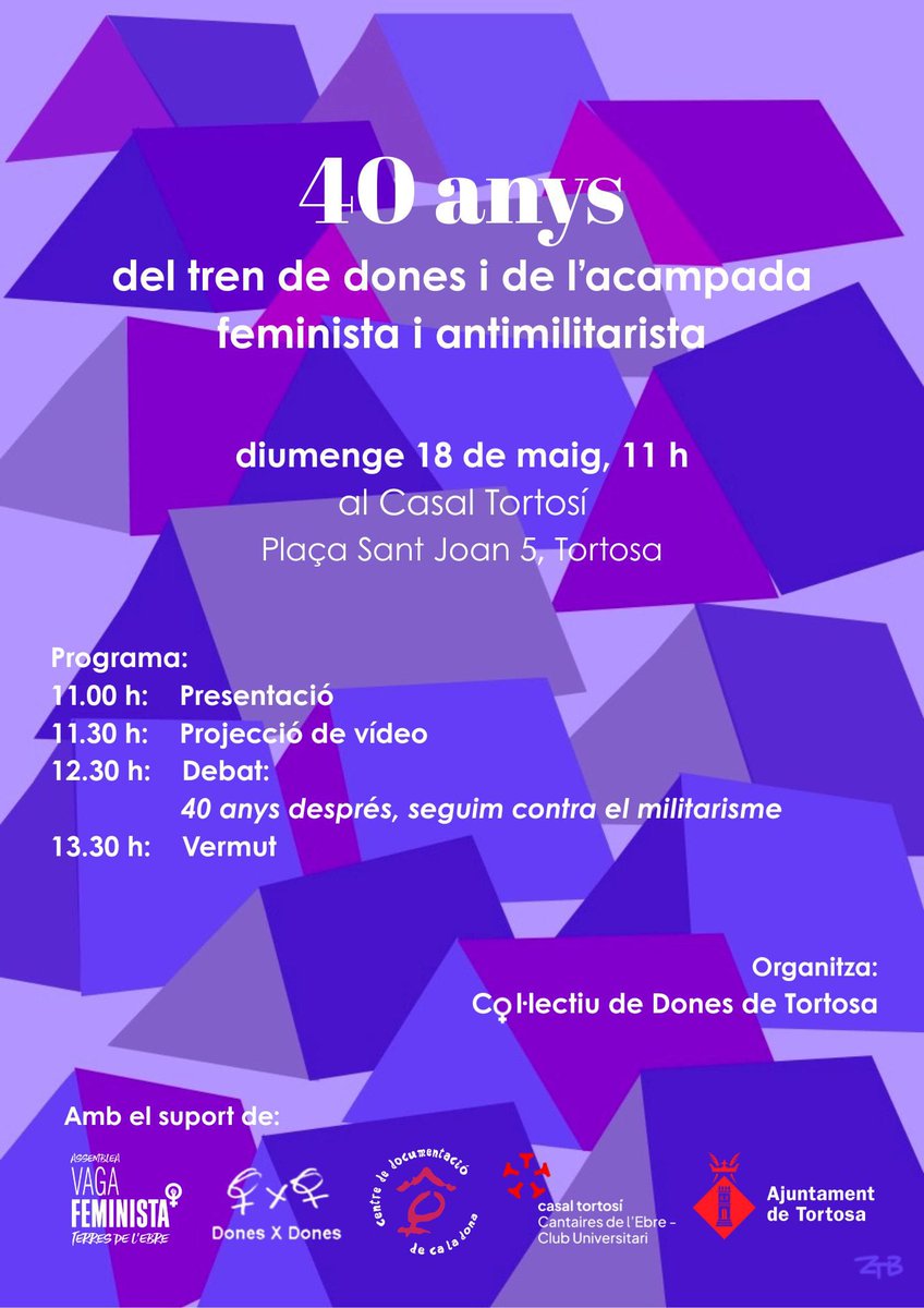🟣 Fa quaranta anys va tenir lloc una acampada feminista i antimilitarista a Tortosa. Van rebre amenaces i insults per fer-ho.

📍 Les dones que van ser protagonistes d’aquella gesta ens ho expliquen diumenge, 18 de maig, a les 11 h al Casal Tortosí (Plaça Sant Joan, 5,)