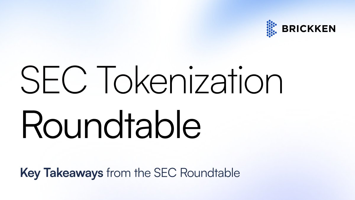 Brickken's tweet image. 🔑 Key Takeaways from the SEC&apos;s Tokenization Roundtable

The @SECGov&apos;s Crypto Task Force Roundtable on Tokenization happened yesterday, and it was a game-changer for RWA tokenization! 

Here are the key highlights for our community. 🧵👇