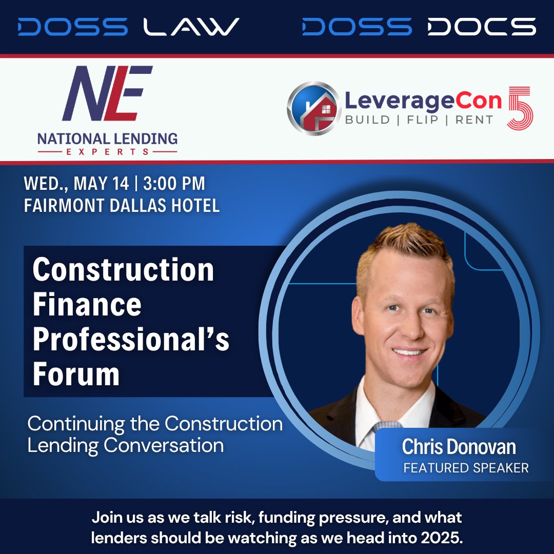 dossdocs's tweet image. We’re hitting the stage tomorrow in Dallas. Chris Donovan, Partner at Doss Law, is speaking at the Construction Finance Professional’s Forum at LeverageCon 5 &amp;amp; National Lending Experts Leverage X.

May 14 - 3:00 PM
Fairmont Dallas Hotel
hubs.li/Q03mbXJk0