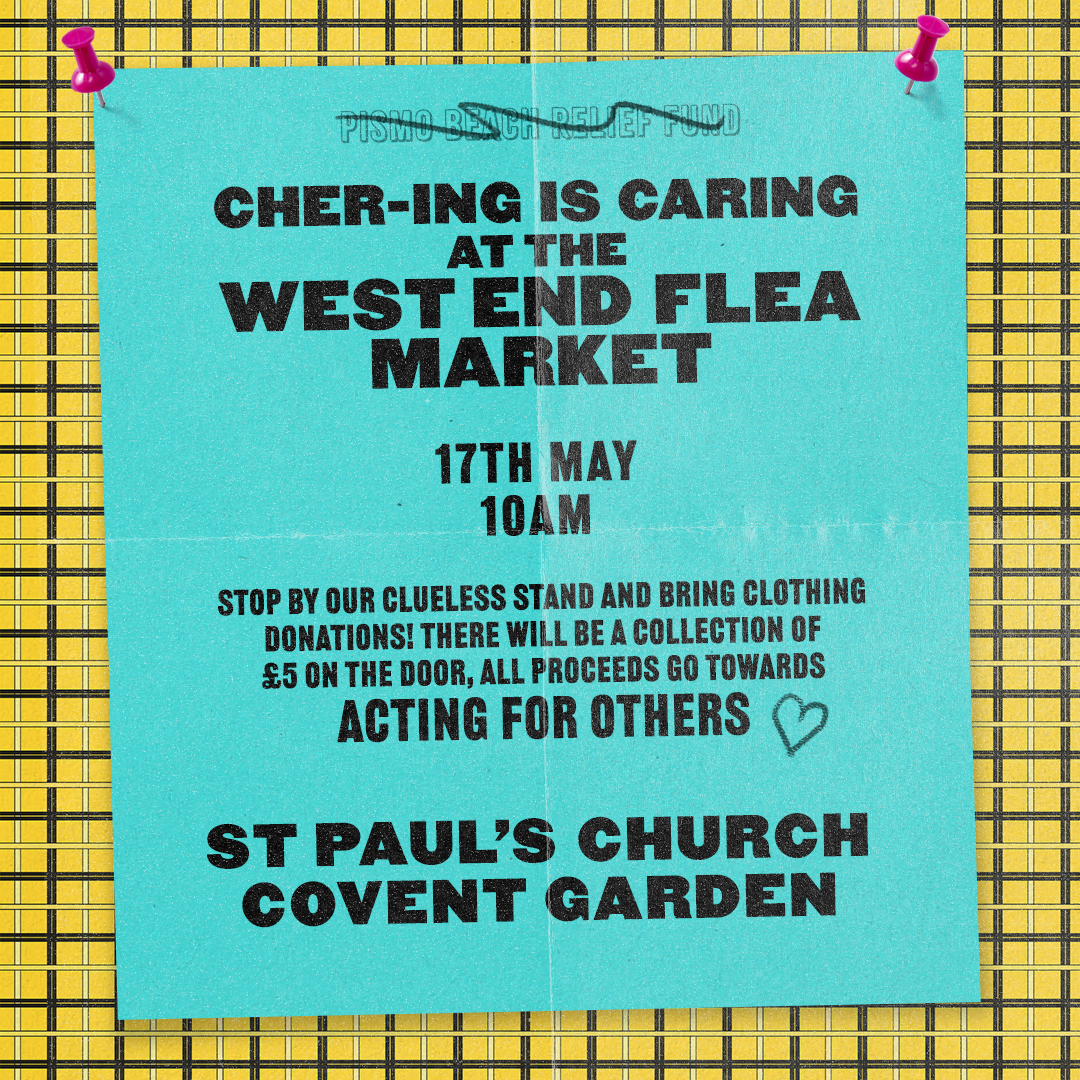 Miss this? AS IF! 💁🏼‍♀️Catch #CluelessTheMusical at West End Flea Market this Saturday! Because Cher-ing is Caring! 💛 
 
📆 10am Saturday 17 May 2025
🎭 £5 entry - all proceeds will go towards @ActingForOthers
📍 St Paul’s Church, Covent Garden
