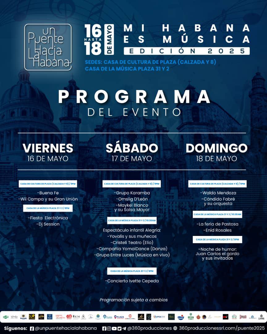 EGREMOFICIAL's tweet photo. 🌉 ¡Vuelve Un Puente hacia La Habana! 📅 16-18 de mayo
🎤 Conciertos, ferias, DJ, shows infantiles y +
📍Plaza: Casa de la Cultura( Calzada y 8) y Casa de la Música (31 y 2)
🎟️ 300 CUP
Ticket 👉EnZona
La Papeleta 👉Transfermóvil
🇨🇺 🇻🇪 🇪🇸
#Egrem #SienteLaMúsica #EventosEgrem https://t.co/XG9444lLMo