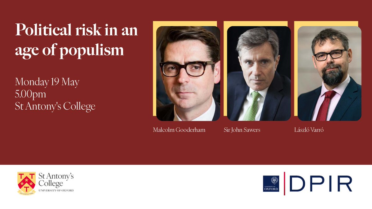 🌎 'Political risk in an age of populism: How does business view politics and how do boardrooms find reliable ways of understanding political movements/risk?'

Don't miss out on the last free Visiting Parliamentary Fellowship seminar this academic year: sant.ox.ac.uk/research/visit…