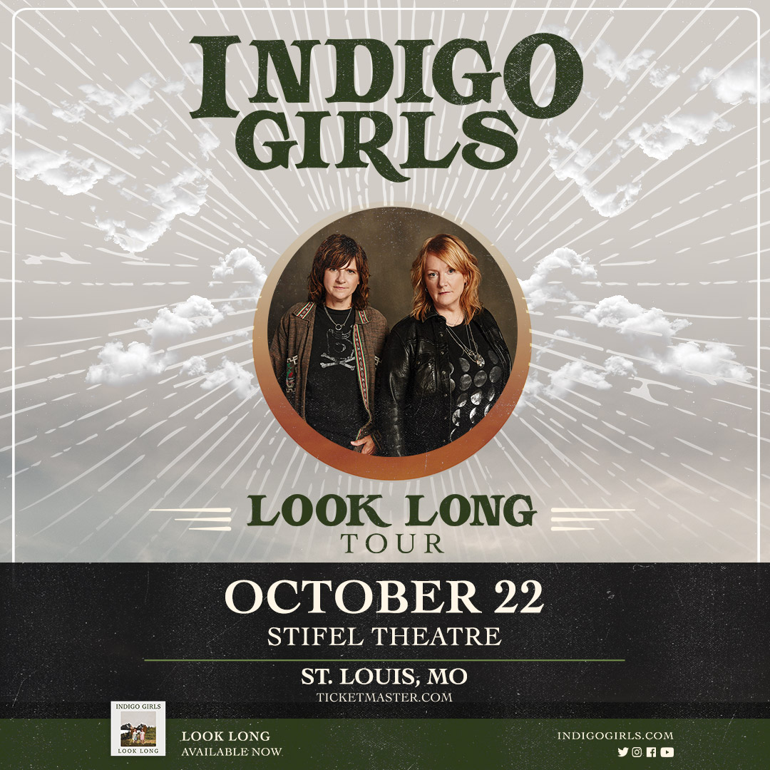 JUST ANNOUNCED 🎙️ The Indigo Girls bring their Look Long tour to Stifel Theatre on Oct 22! 

Tickets on sale this Friday, May 16 @ 10am: bit.ly/3YFxAj2