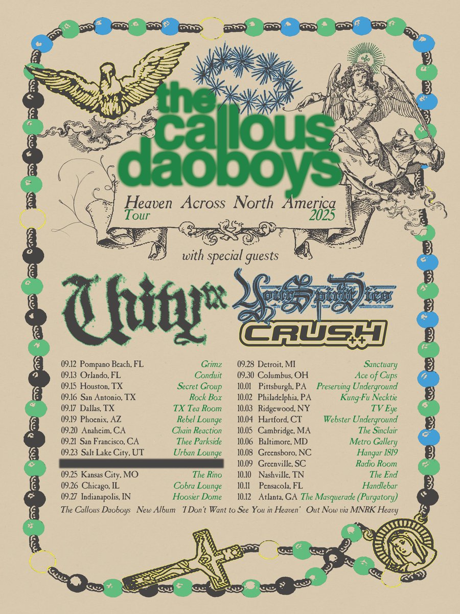 The Callous Daoboys (@callousdaoboys) on Twitter photo HEAVEN ACROSS NORTH AMERICA
OUR FIRST EVER FULL US HEADLINE TOUR, WITH SPECIAL GUESTS <a href="/UNITYTX/">LiL UNITYTX🤘🏾🗯</a> <a href="/yourspiritdies/">YOUR SPIRIT DIES</a> AND CRUSH++
SPOTIFY PRESALE WEDNESDAY 5/14
GENERAL TICKETS ON SALE 5/16 10AM HEAVEN ACROSS NORTH AMERICA
OUR FIRST EVER FULL US HEADLINE TOUR, WITH SPECIAL GUESTS <a href="/UNITYTX/">LiL UNITYTX🤘🏾🗯</a> <a href="/yourspiritdies/">YOUR SPIRIT DIES</a> AND CRUSH++
SPOTIFY PRESALE WEDNESDAY 5/14
GENERAL TICKETS ON SALE 5/16 10AM