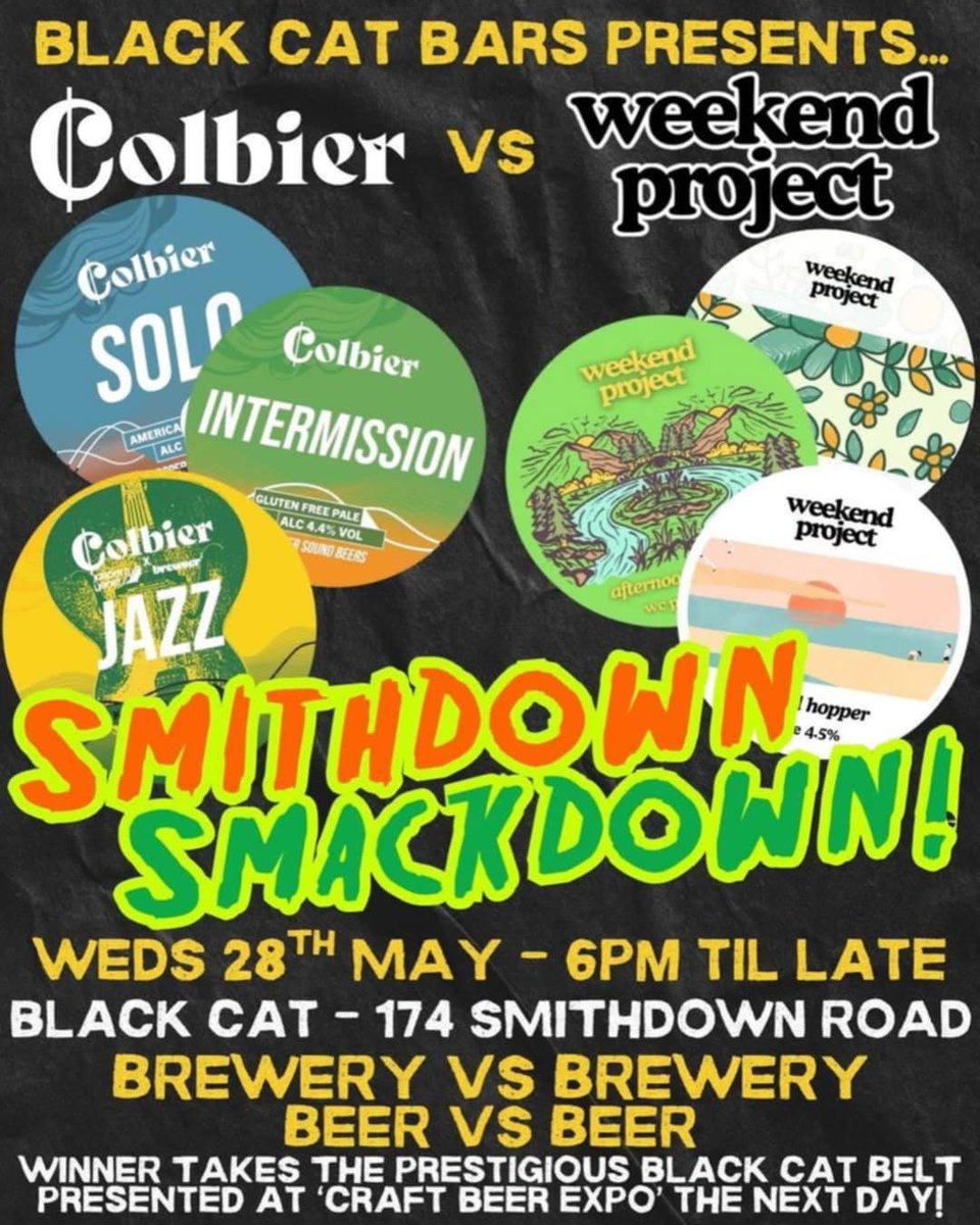 Liverpool Beer Collective (@livbeerco) on Twitter photo The Smithdown Smackdown is back!!!
The <a href="/Livcraftbeerexp/">Craft Beer Expo</a> warm up hosted by <a href="/blackcatliv/">Black Cat, Liverpool</a> features <a href="/Colbierbrewco/">Colbier Brew Co</a> defending their championship belt against Weekend Project.
The beers may change, but the competition won't!! The Smithdown Smackdown is back!!!
The <a href="/Livcraftbeerexp/">Craft Beer Expo</a> warm up hosted by <a href="/blackcatliv/">Black Cat, Liverpool</a> features <a href="/Colbierbrewco/">Colbier Brew Co</a> defending their championship belt against Weekend Project.
The beers may change, but the competition won't!!