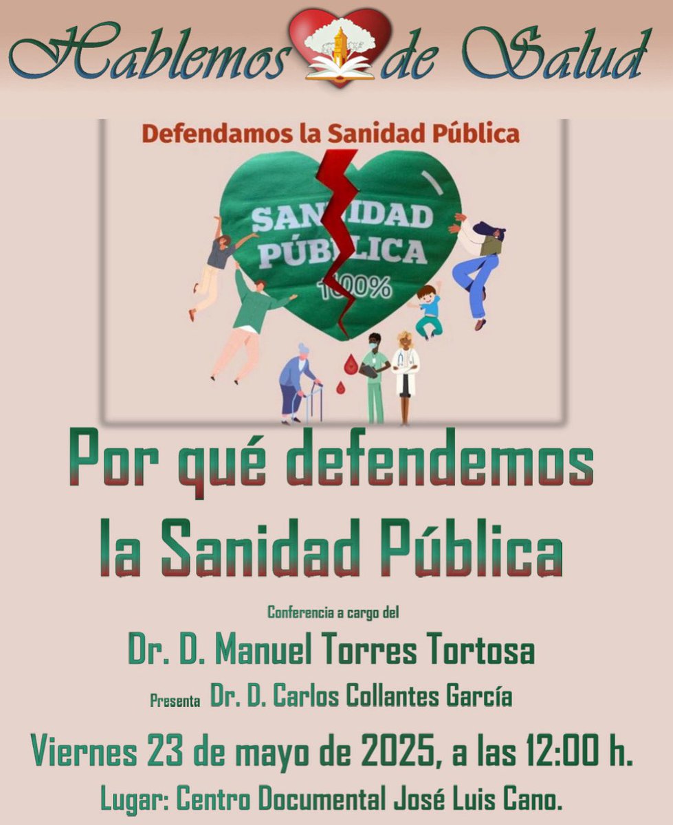 El viernes 23 de mayo de 2025 en el Centro Documental José Luis Cano (C/ Periodista José Vallecillo s/n, 11201 Algeciras)

Con el título “Hablemos de Salud” el Dr. D. Manuel Torres Tortosa, tratará un tema tan importante como la importancia de la Sanidad Pública.