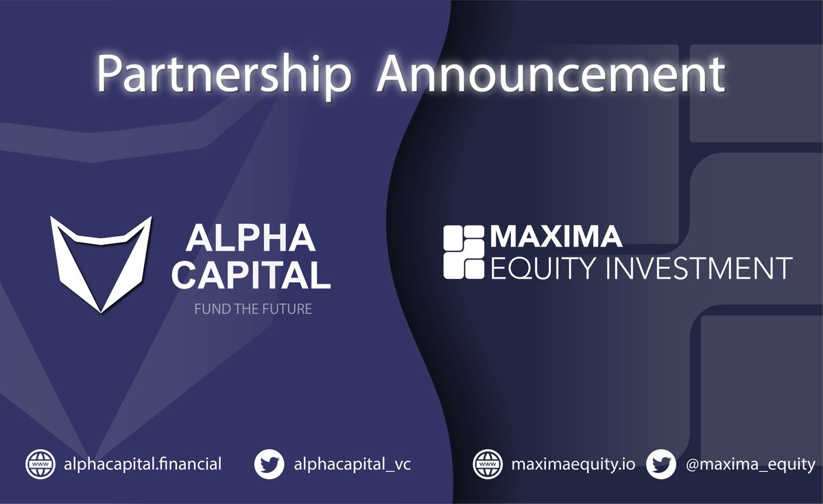 🤝 Partnership Announcement | Alpha Capital x Maxima Equity

At @AlphaCapital_VC, we’re committed to empowering early-stage Web3 ventures.

We’re proud to join forces with @Maxima_Equity, a global investment and advisory firm with 20+ years of traditional finance experience, now