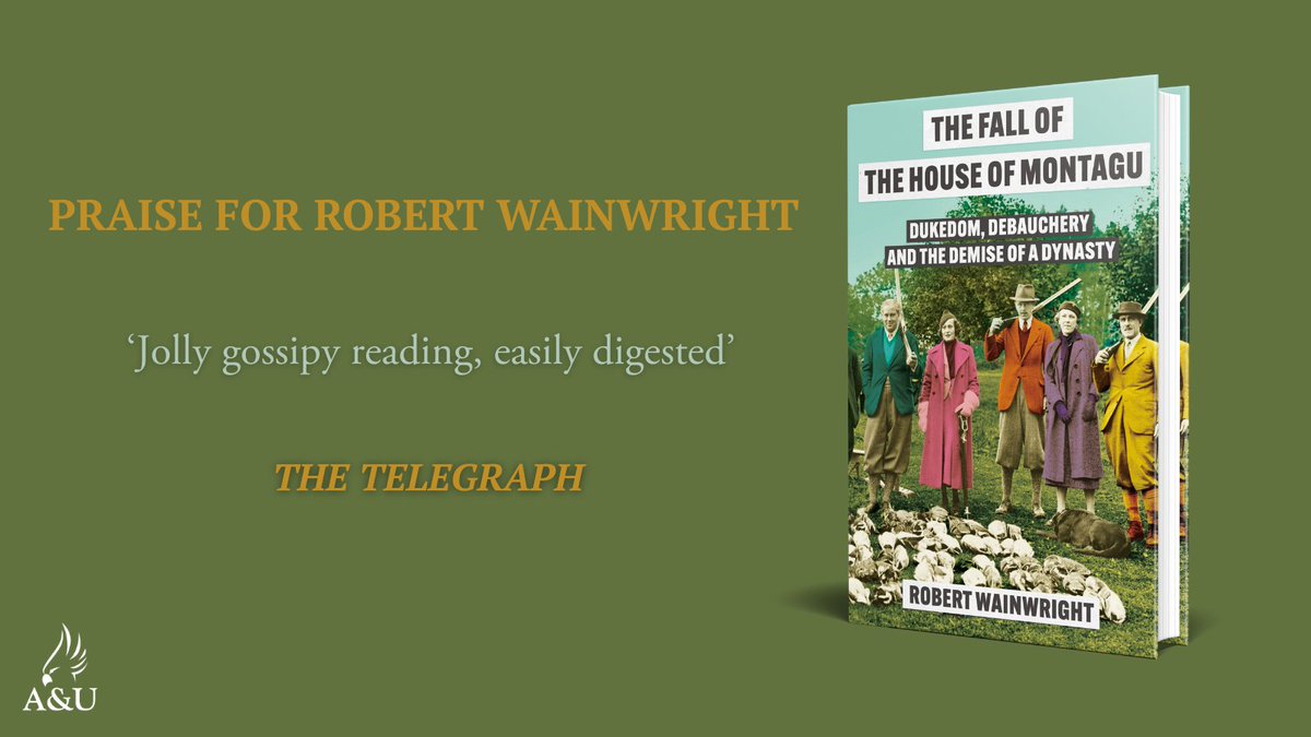 'Jolly gossipy reading, easily digested' The Telegraph on the writing of Robert Wainwright, whose new book #TheFallOfTheHouseOfMontagu is out now!   
Waterstones: shorturl.at/D0jwE    
Amazon: shorturl.at/Un7oN