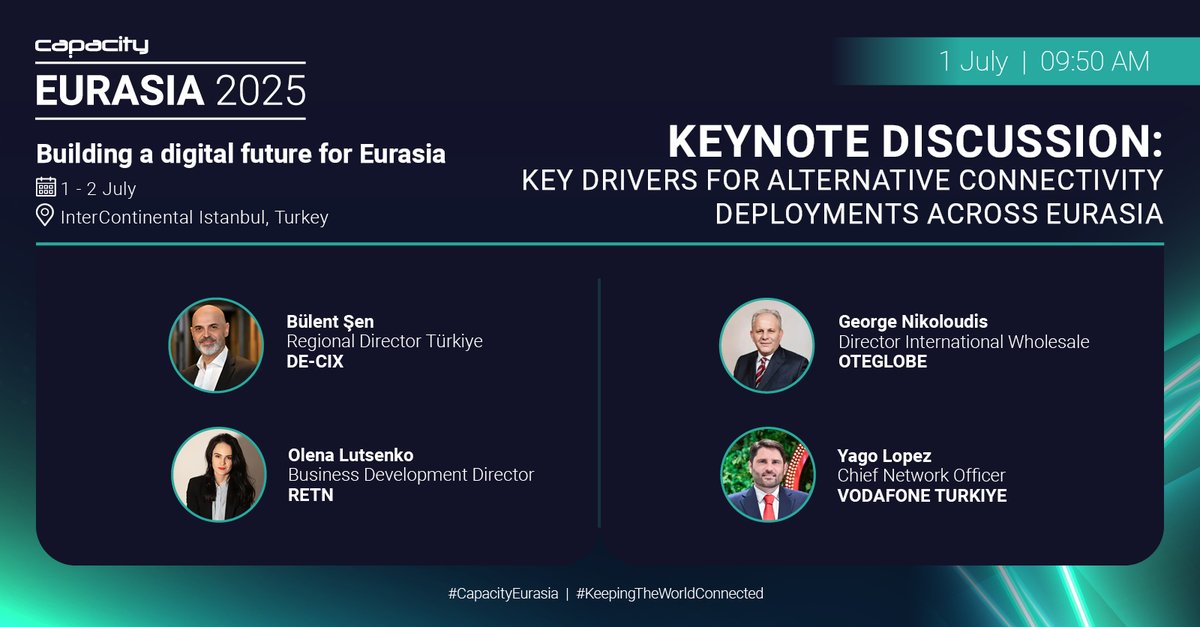 💡 Don't miss this insightful Keynote Discussion at Capacity Eurasia: Key Drivers For Alternative Connectivity Deployments Across Eurasia.

#CapacityEurasia #KeepingTheWorldConnected