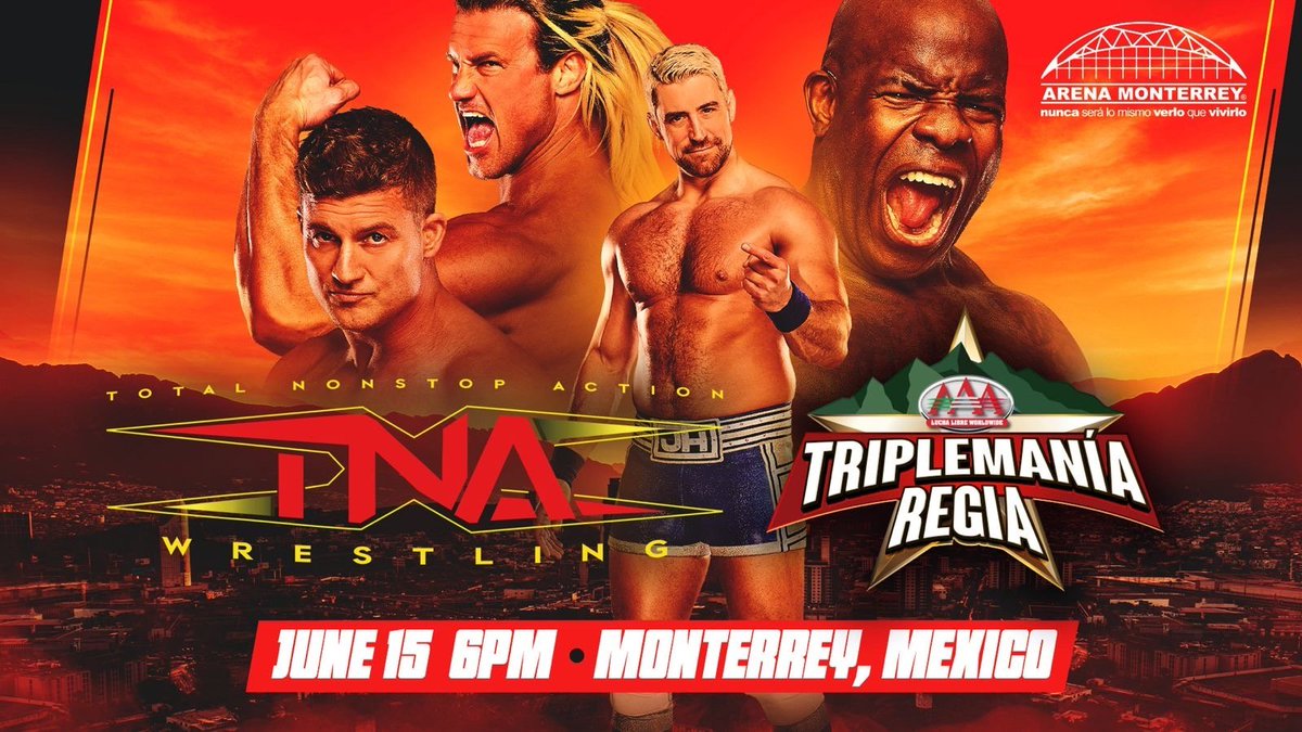 ThisIsTNA's tweet photo. BREAKING: TNA Wrestling &amp; Lucha Libre AAA Worldwide Announce TNA Stars Who Will Compete At Triplemanía Regia on June 15 in Monterrey, Mexico @luchalibreaaa 

Read more: https://t.co/tetR6jvKa9 https://t.co/muHc4OF2Hi