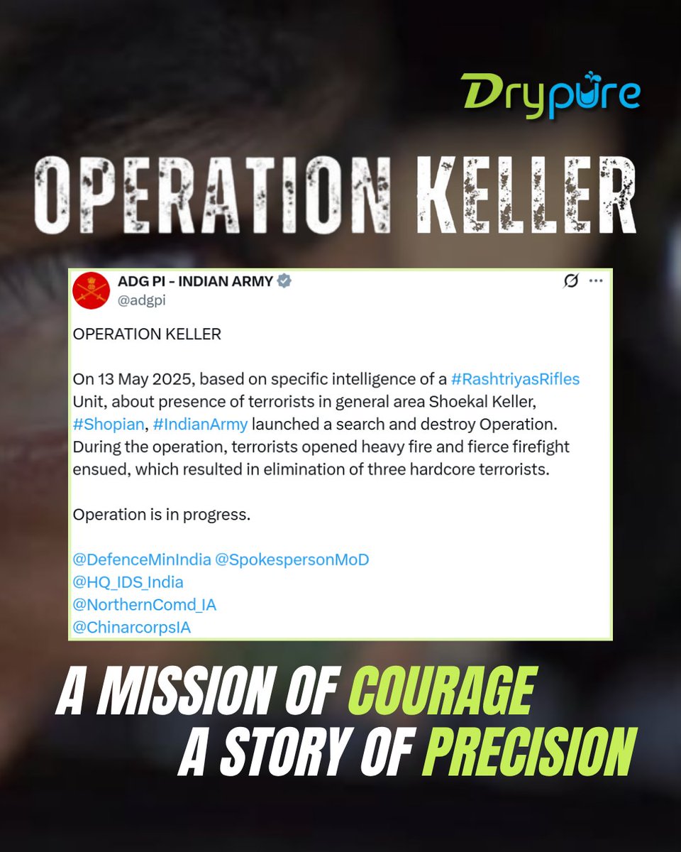 drypureindia's tweet photo. When duty called, bravery answered: 3 terrorists neutralized, India's strength unshaken.

At Dry Pure, we believe in spotless integrity — in laundry and in life.
Today, we pause our routine to honor those who go beyond theirs.

#OperationKeller #IndianArmyTribute #DryPureHonors https://t.co/fSpvhagVER