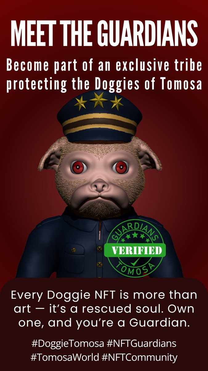 Meet the Guardians
#DoggieNFT #GuardianOfTomosa #NFTCollection #NFTCommunity #AdventureAwaits #DoggieNFT #NFT3D #DoggieEvolution #DoggieMetaverse #Web3Art #NFTs #NFT #NFTSales #nftdrops #NFTCollection #NFTCollection #NFTCommunity #nftcollector #NFTcollections