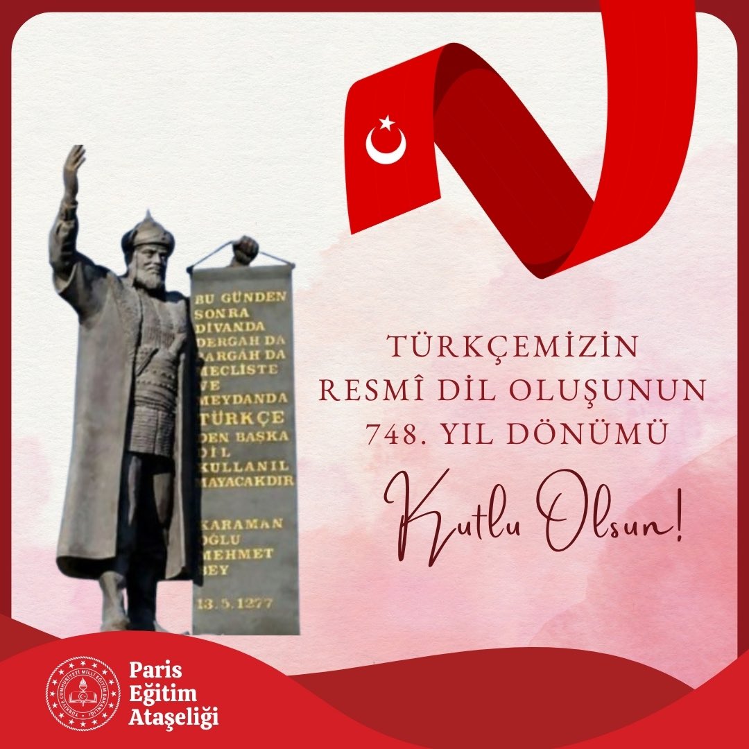 Paris Eğitim Ataşeliği (@parisegitim) on Twitter photo Yüzyıllardır nice medeniyete köprü olan Türkçemizin resmî dil oluşunun 748. yıl dönümü kutlu olsun!
<a href="/tcmeb/">Millî Eğitim Bakanlığı</a>
<a href="/mebyyegm/">Yükseköğretim ve Yurt Dışı Eğitim Genel Müdürlüğü</a> Yüzyıllardır nice medeniyete köprü olan Türkçemizin resmî dil oluşunun 748. yıl dönümü kutlu olsun!
<a href="/tcmeb/">Millî Eğitim Bakanlığı</a>
<a href="/mebyyegm/">Yükseköğretim ve Yurt Dışı Eğitim Genel Müdürlüğü</a>