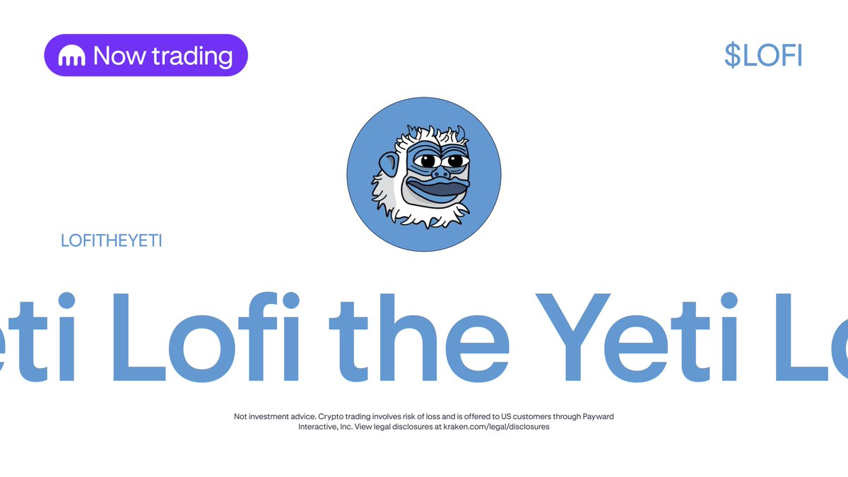 krakenfx's tweet image. 🔊 $LOFI @LofiTheYeti is now available for trading on Kraken! 

✔️ Deposits and withdrawals are enabled

🎉 Trading is now live!

Trade here ⤵️
p.k.xyz/9f1e/avnigyky 

*Geographic restrictions apply
