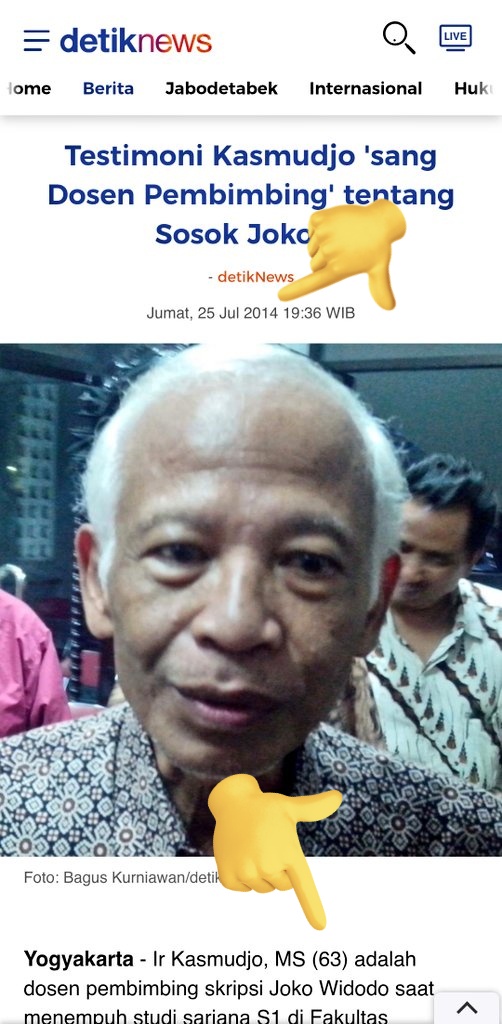 Benerkan kebencian itu menghitamkan hati 🖤 merusak akal

Testimoni Kasmudjo 'sang Dosen Pembimbing' tentang Sosok Jokowi 

Iya beneran ... Ir Kasmujo usianya 63 tahun pada tahun 2014
Link berita dari Detik tahun 2014 di tweet ke 

Benci boleh tapi bodoh janga