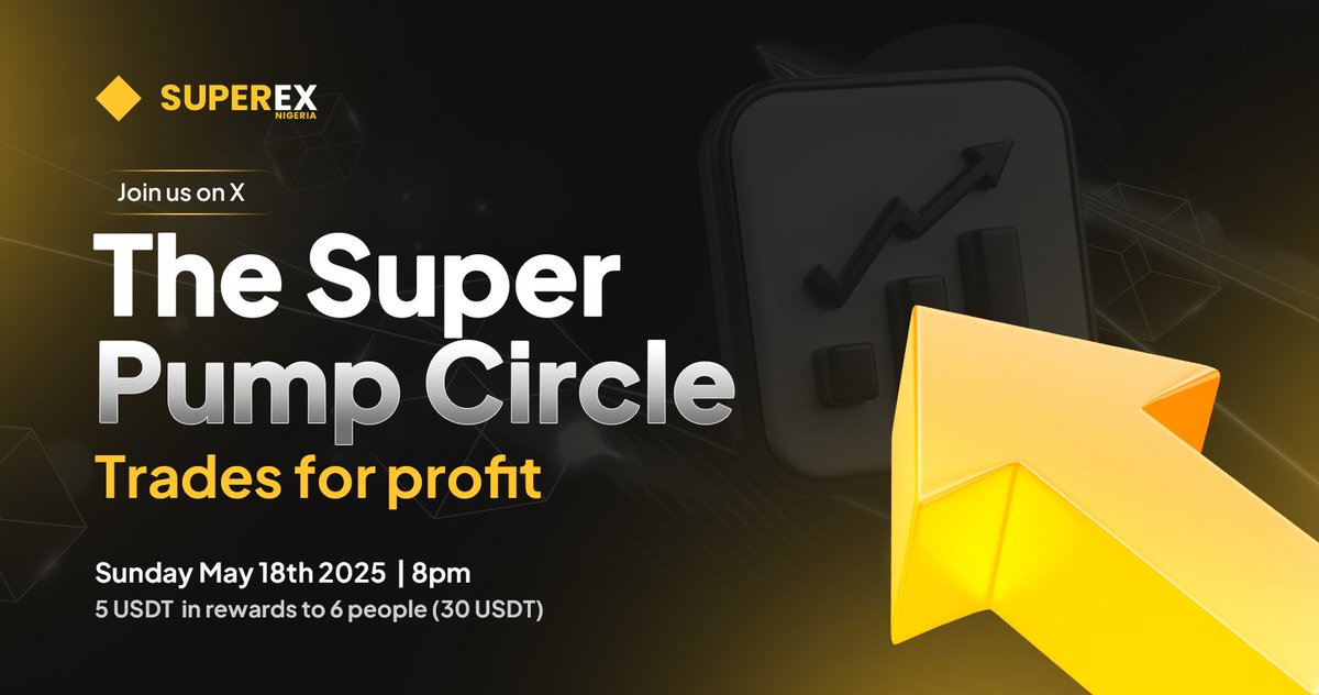 #XSpace: THE SUPER PUMP CIRCLE: TRADE FOR PROFIT 

📅 Sunday, 18th May, 2025 
⏰8:00 PM WAT
💰30 $USDT to #giveaway to 6 People

1️⃣Follow <a href="/SuperEx_NG/">SuperEx Nigeria🇳🇬</a>, <a href="/SuperExet/">SuperEx</a> 
2️⃣Like, RT, and Tag 3 friends
3️⃣Set a Reminder: x.com/i/spaces/1rmxP…