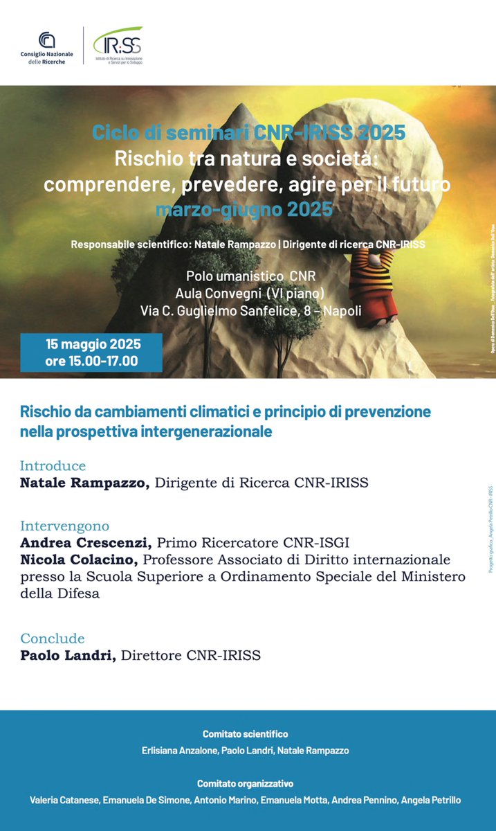 🌍 Seminario | Rischio da cambiamenti climatici e principio di prevenzione nella prospettiva intergenerazionale
📅 Giovedì 15 maggio ⏰ h 15:00 – 17:00
📍 Sala Convegni Polo Umanistico CNR di Napoli 
Ne discutiamo con Andrea Crescenzi e Nicola Colacino  ℹ️cnr.it/it/evento/19886