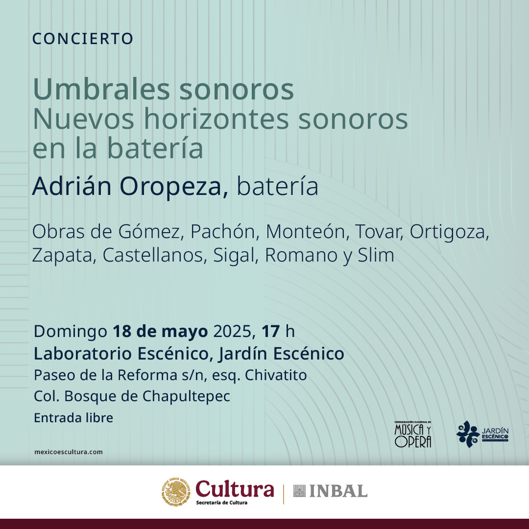 MusicaINBAL's tweet photo. 🎧Nuevas formas de escuchar la batería 
🎼“Umbrales sonoros” - Adrián Oropeza
🗓️Domingo 18, 17 h
📍Laboratorio Escénico, @jardinescenico 
🎟️#EntradaLibre
Obras para batería y electrónica de diez compositoras/es de Colombia, Chile y México
#MúsicaINBAL https://t.co/RxSdtWpf2Z