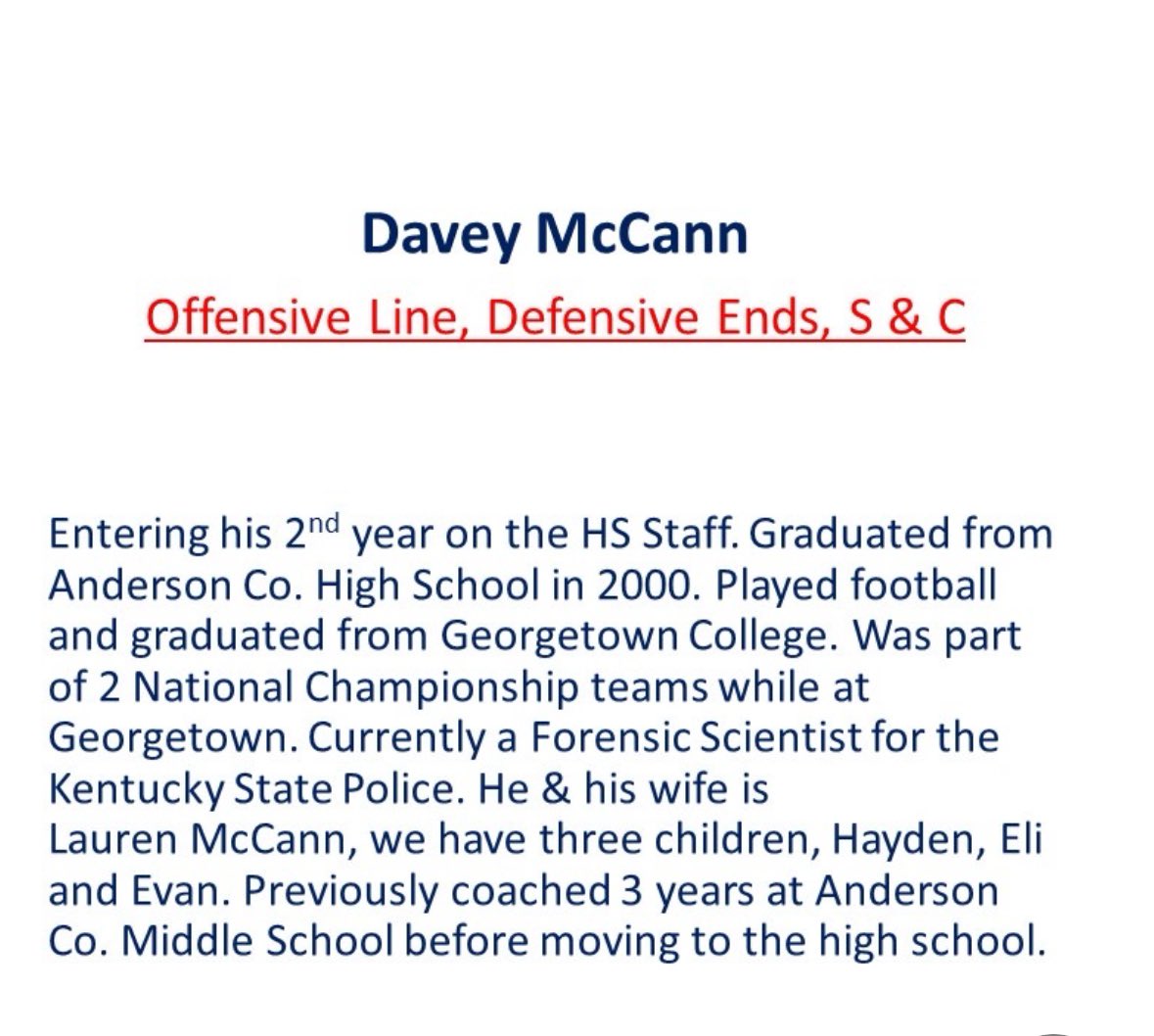 ChiefSmoke10's tweet image. Glad to have @Gtown_Football & @ACbearcatFB alum, Davey McCann, coaching our Oline this fall!
#FindAWayToWin