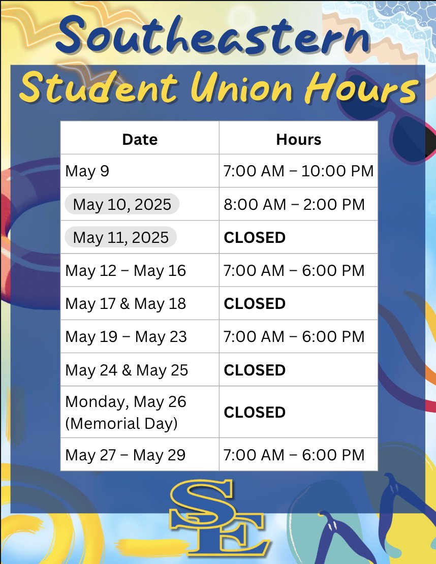 ☀️Summer Union Hours ☀️
Here's your quick guide for the rest of the month of May at the Student Union!

#SESpirit #SEVibe #ExperienceSE #SELife #ProudToBeSE #GoSoutheastern #SELegacy #TakeCover #okhigheredworks #ForeverSE #LeadWithSE #motivate #grit #motivate #StudentLife #Summer