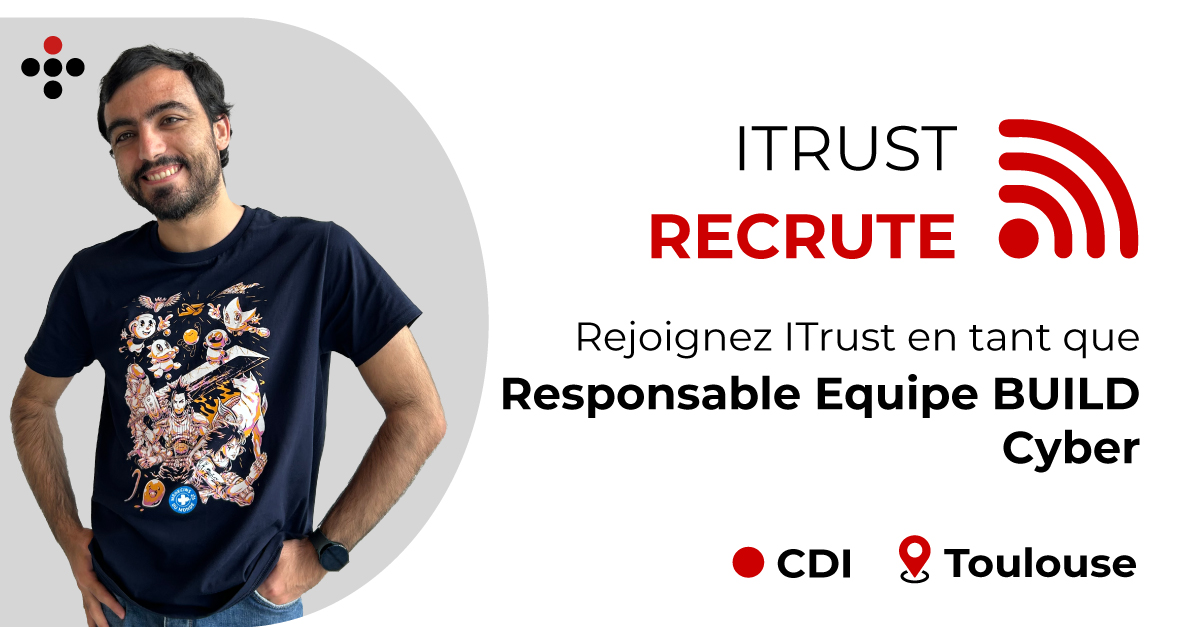 [ 𝗥𝗲𝗰𝗿𝘂𝘁𝗲𝗺𝗲𝗻𝘁 📢 I Rejoignez ITrust en tant que Responsable Équipe BUILD - Cyber ]
📩 Postulez dès maintenant : lnkd.in/dDuteeQz
