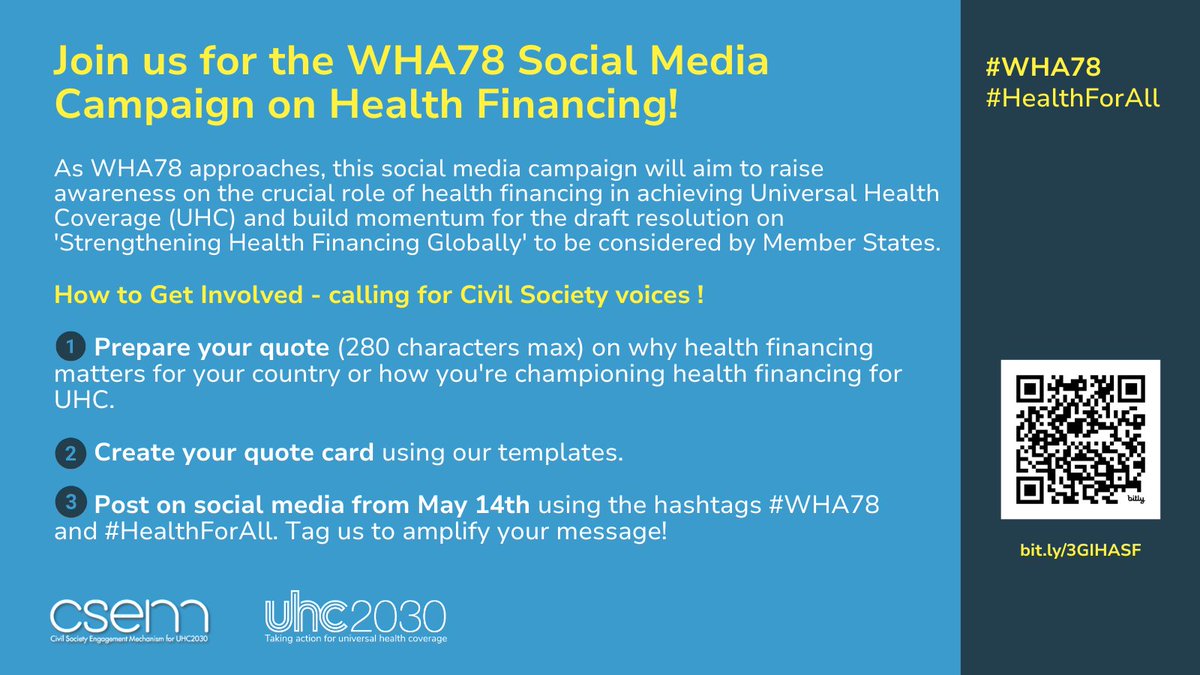 CSEM (UHC2030 Civil Society Engagement Mechanism) (@csos4uhc) on Twitter photo 🌍 Join the #WHA78 Social Media Campaign on #HealthFinancing!
Let’s raise our voices for #UHC and the future of global health systems while <a href="/WHO/">World Health Organization (WHO)</a> Member States work on the resolution to strengthen health financing.
🔗Get involved - post your quote card! bit.ly/3GIHASF 🌍 Join the #WHA78 Social Media Campaign on #HealthFinancing!
Let’s raise our voices for #UHC and the future of global health systems while <a href="/WHO/">World Health Organization (WHO)</a> Member States work on the resolution to strengthen health financing.
🔗Get involved - post your quote card! bit.ly/3GIHASF