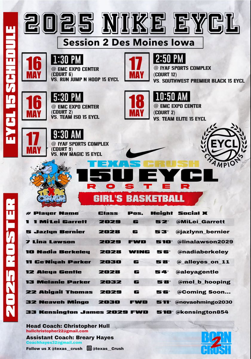Texas Crush 15U NIKE EYBL Champions League.
NIKE EYCL . Session 2
15U Schedule &amp; Roster  
<a href="/NIKEeycl/">Nike EYCL</a> 

📍 EMC Expo Center - Des Moines, IA

📆  May  16 - 18th | | #Born2Crush