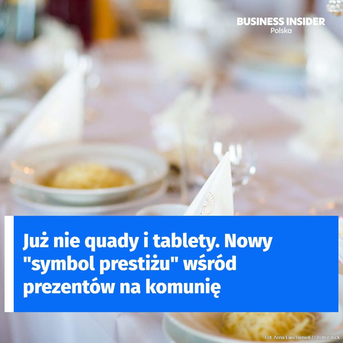 BIPolska's tweet image. Cena może okazać się dla wielu oszałamiająca 💸 businessinsider.com.pl/wiadomosci/now…

#komunia #pierwszakomunia #prezentnakomunię