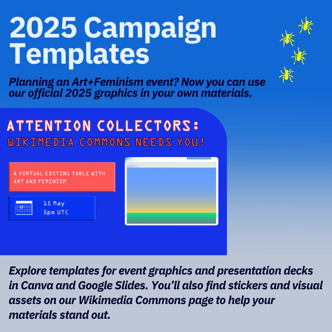 2025 templates are live.
✅ Canva graphics
✅ Google Slides decks
✅ Stickers + elements on Commons
Use them. Remix them. Make them yours.
artandfeminism.org/2025-campaign-…