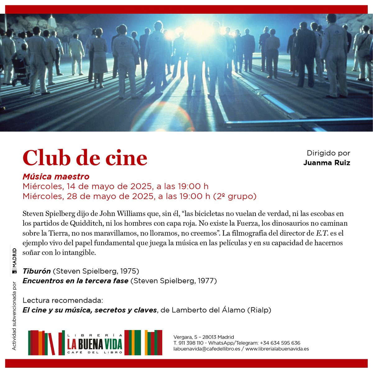 Mañana toca club de cine con Juanma Ruiz para hablar de 'Tiburón' y 'Encuentros en la tercera fase', de Steven Spielberg.
Las dos sesiones están llenas (la de mañana y la del miércoles 28), pero puedes apuntarte en la lista de espera por si hay alguna baja.

#clubdecine #librería