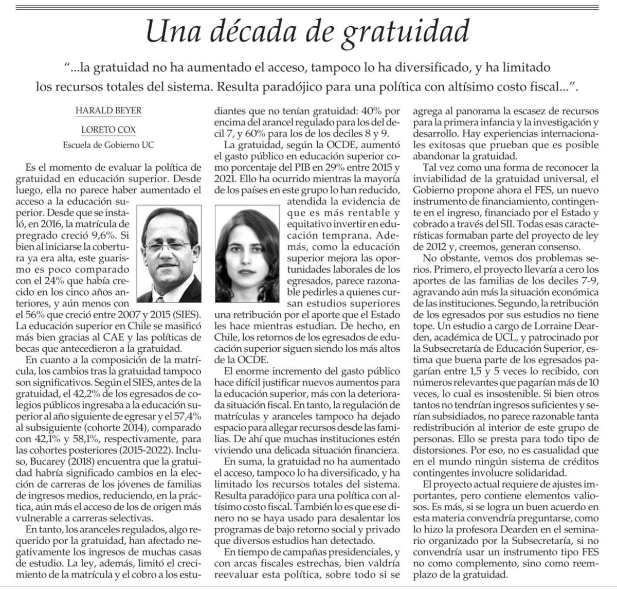 "La gratuidad no ha aumentado el acceso [a la educación superior], tampoco lo ha diversificado, y ha limitado los recursos totales del sistema", por Loreto Cox y Harald Beyer