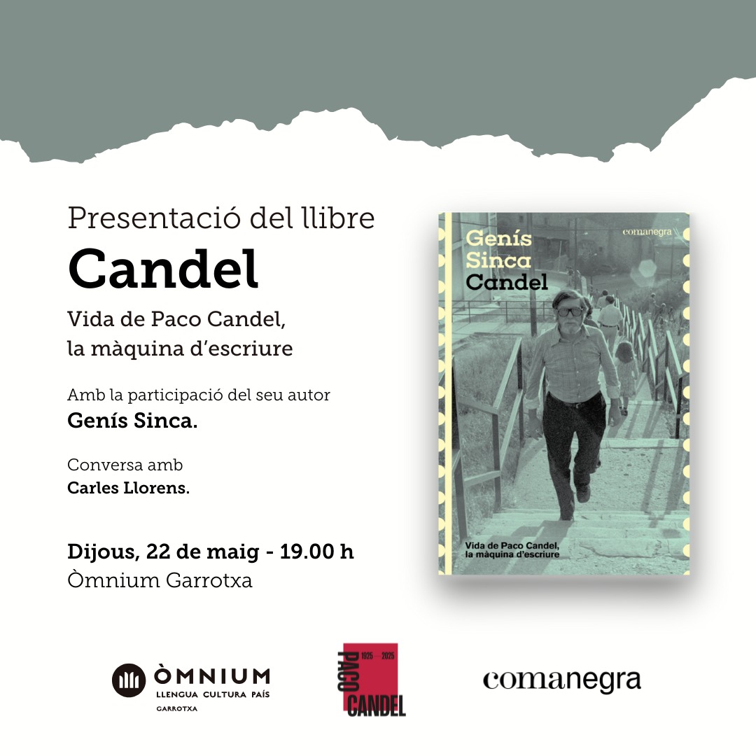 El dia 31 de maig farà 100 del naixement de Paco Candel. Uns dies abans (22 maig) estarem a Olot parlant de la seva història i les seves idees, més vigents que mai! <a href="/GenisSinca/">Genís Sinca</a> <a href="/OmniumGarrotxa/">Òmnium Garrotxa</a> <a href="/GBassetsPages/">Glòria Bassets Pagès</a> Uns dies després, encara més a prop de Centenari, estarem a Ripoll.